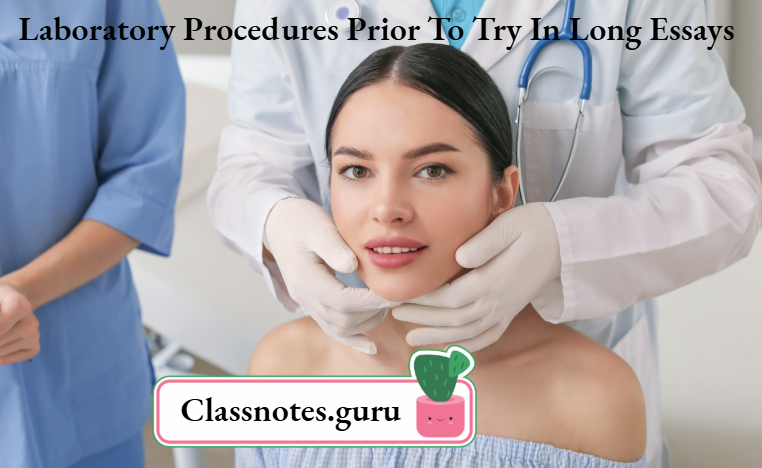 Laboratory Procedures Prior To Try In Long Essays