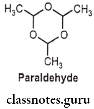 Medicinal Chemistry Drugs Action On Central Nervous System Paraldehyde