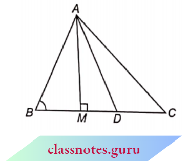Triangle AD Is Median Of A Triangle ABC And AM Perpendicular To BC
