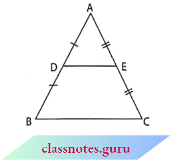 Triangle The Line Joining The Mid Points Of Any Two Sides Of A Triangle Is Parallel To The Third Side