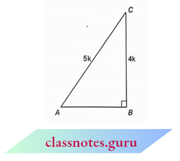 Trigonometry In Triangle ABC The Values Of All Other Trigonometric Ratio